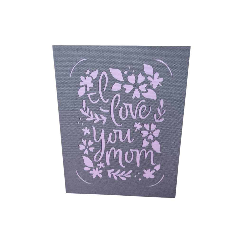 Biglietto d'auguri i love you mom